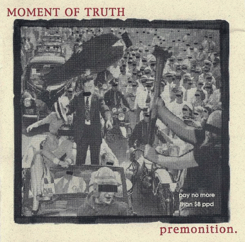 Moment Of Truth (USA-2) : Premonition
